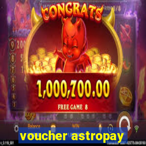 voucher astropay